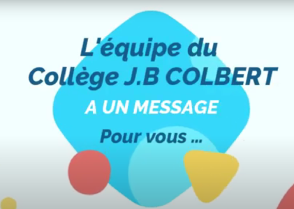 COLLÈGE COLBERT MESSAGE VIDÉO