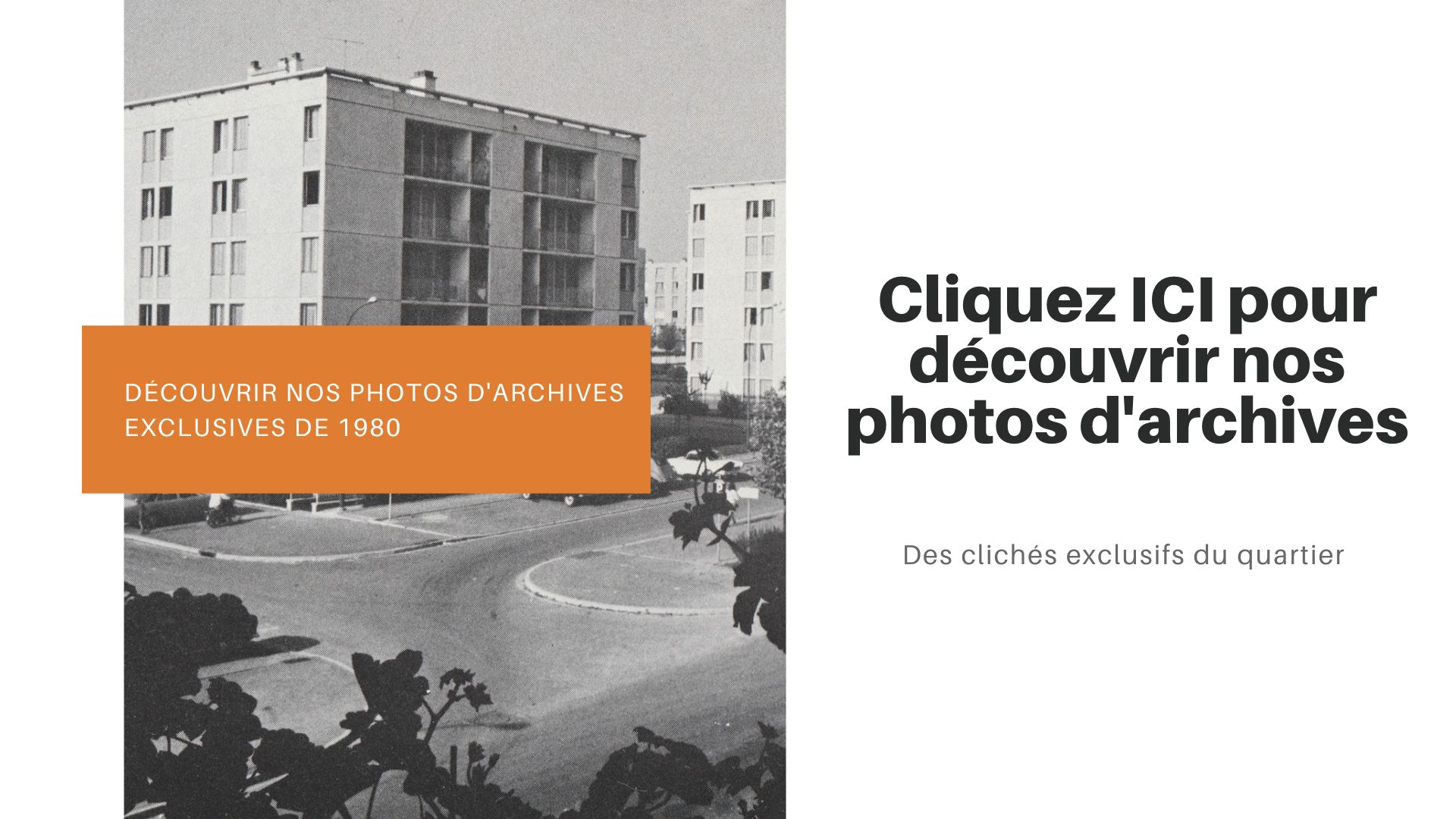 Cliquez ici pour découvrir les photos du Quartier Orgeval de 80/90