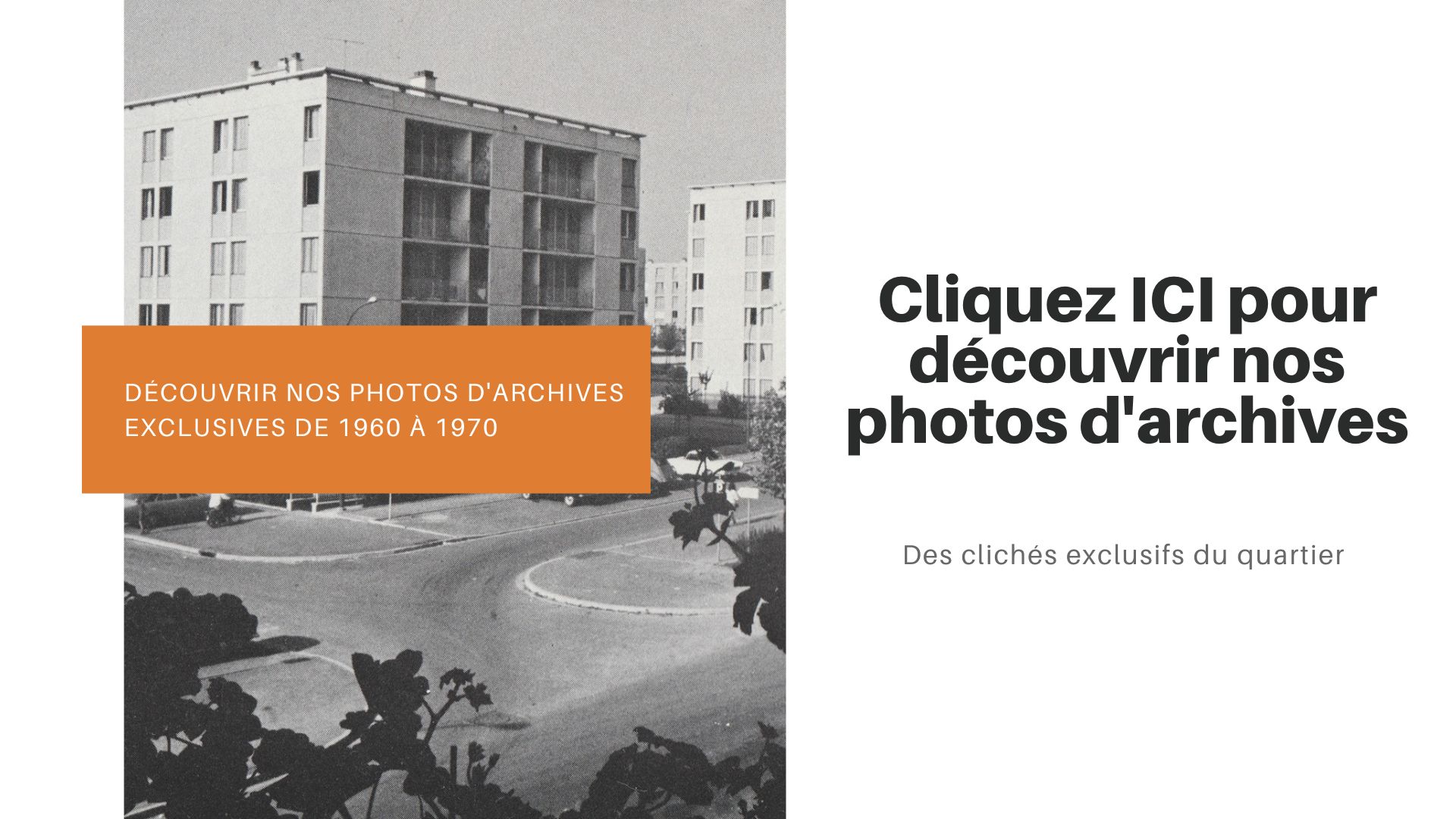 Cliquez ici pour découvrir toutes les photos du Quartier Orgeval entre 60/70